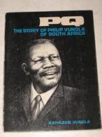 PQ: The Story of Philip Vundla by Kathleen Vundla